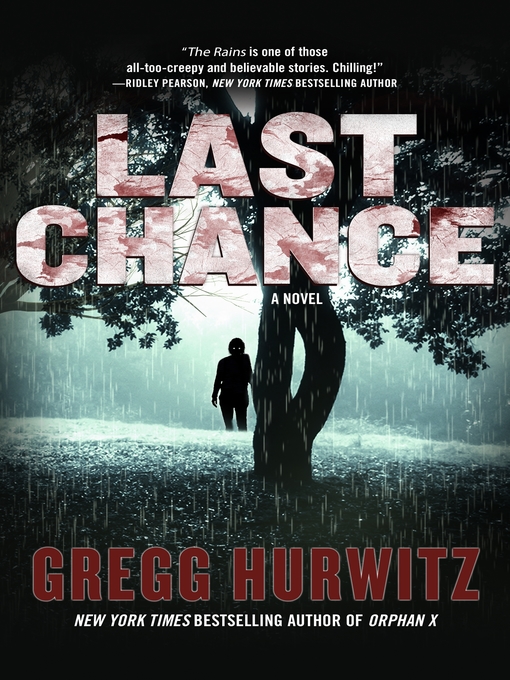Title details for Last Chance by Gregg Hurwitz - Available